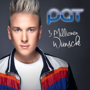 Download track Millionen Wuensche (Freestage DJ Mix) PAT