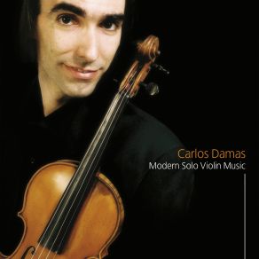 Download track Sonata For Solo Violin Op. 115: I. Moderato Carlos Damas