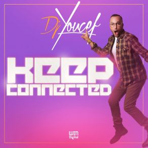 Download track Tani Tani (Keep Connected) YoucefCheb Abbes, Farrah Yousef