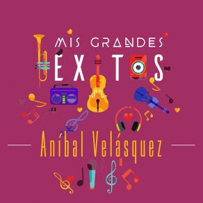 Download track Besos Inolvidables Aníbal Velásquez