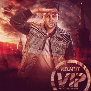 Download track Vip Kelmitt