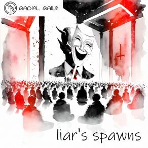 Download track Liar's Spawn (Doomix) Radial Rails