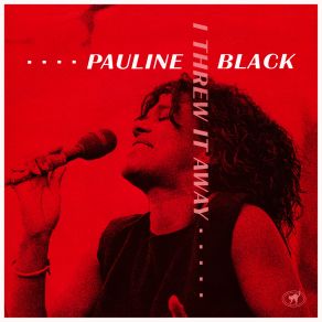 Download track Threw It Away (Version) Pauline BlackVersion