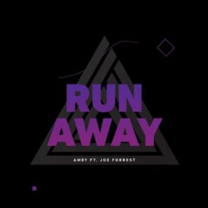 Download track Run Away (Extended Mix) Christian Amby, Joe Forrest