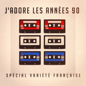 Download track La Guerre Est Finie Variété Française 90