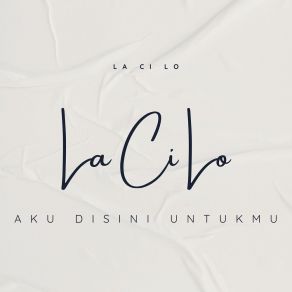 Download track Kau Dan Aku La Ci Lo