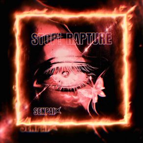 Download track STOP! RAPTURE (Turbo Speed Up) Senpai