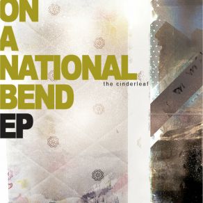 Download track On A National Bend Cinderleaf