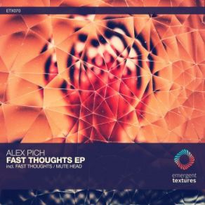 Download track Fast Thoughts Alex Pich