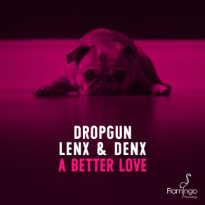 Download track A Better Love Denx