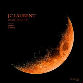 Download track Warfare (Rraph Remix) JC Laurent