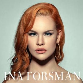 Download track Before You Go Home Ina Forsman