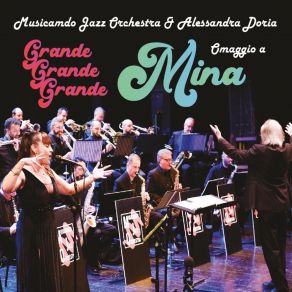 Download track La Pioggia Di Marzo Alessandra Doria, Musicamdo Jazz Orchestra