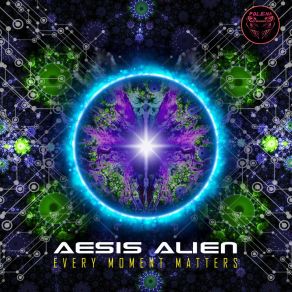 Download track Every Moment Matters Aesis Alien