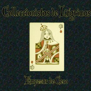 Download track Empezar De Cero Coleccionistas De LagrimasMartin Gericke