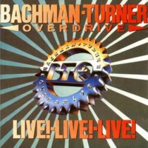 Download track 05 Welcome Home Bachman Turner Overdrive