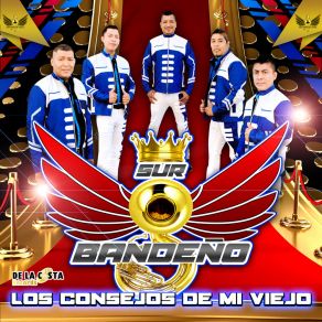 Download track Los Consejos De Mi Viejo (Bonus Track) Sur Bandeño