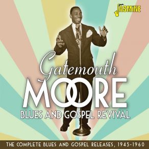 Download track By And By Gatemouth MooreHis Gospel Singers