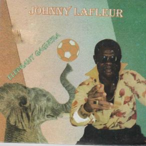 Download track Éléphant Gagnera (Remix) Johnny Lafleur