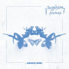 Download track Kisses Rain Sapphire Sisters