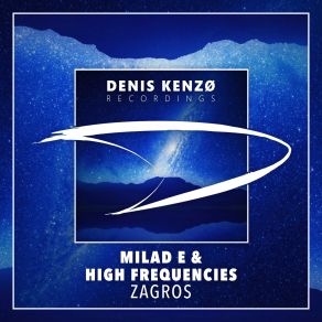 Download track Zagros (Extended Mix) High Frequencies, Milad E