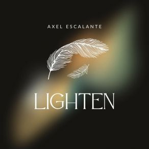 Download track Lighten Axel Escalante