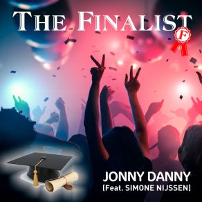 Download track The Finalist (Trance) (Extended Mix) Jonny DannyN - Trance, Simone Nijssen