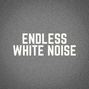 Download track Epic Chill Vibes White Noise, Pt. 6 Witte Ruis