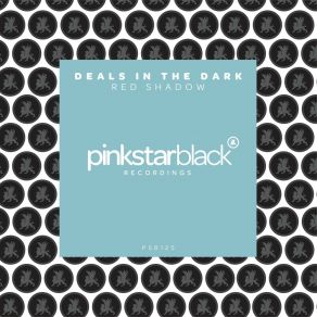 Download track Red Shadow (Original Club Mix) Deals In The Dark