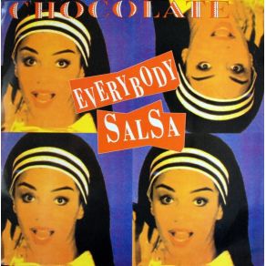 Download track Everybody Salsa (Radio Edit) Chocolate