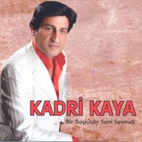 Download track Özlüyormusun Kadri Kaya