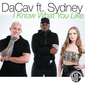 Download track I Know What You Like (Chris Rosa Remix) Dacav