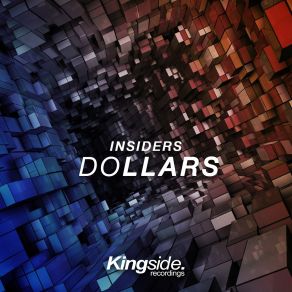 Download track Dollars The Insiders