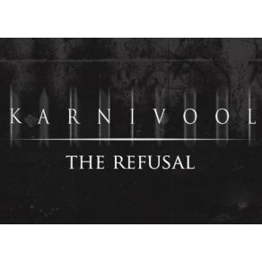 Download track The Refusal Karnivool