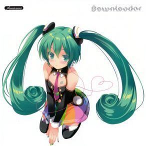 Download track Downloader Hatsune Miku, Taishi