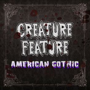 Download track A Feast For The Worms Creature Feature