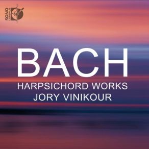 Download track Overture In The French Style, BWV 831: II. Courante Jory Vinikour