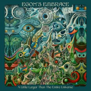 Download track A Little Larger Then The Entire Universe Egon's Embrace