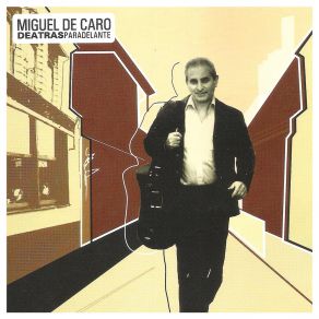 Download track Milonga De Atrás Miguel De Caro