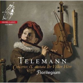 Download track 8. Concerto In A Minor TWV52: A1 - IV. Allegro Georg Philipp Telemann