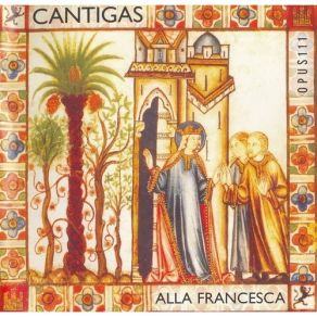 Download track 17 Null Ome Per Ren (Cantiga 361) Alla Francesca