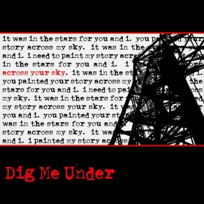 Download track Who To Be Dig Me Under