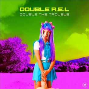 Download track Mental Universe (Original Mix) Double R. E. L.