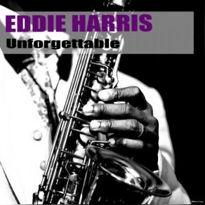 Download track Music For Valentine’s Day (Musique Pour Un Massacre) Eddie Harris