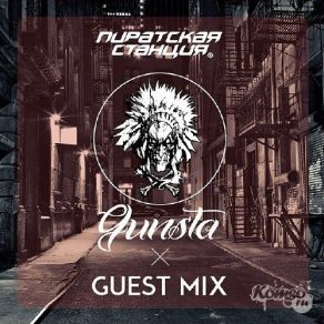 Download track Gunsta Guest Mix 27. 05. 14 Pirate Station