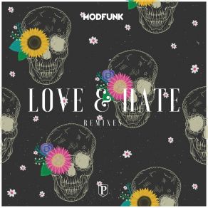 Download track Love & Hate (Dr. No - Rework) Modfunk