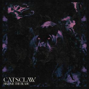 Download track Become The Blade Catsclaw