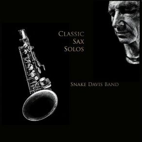 Download track Respect Snake Davis Band