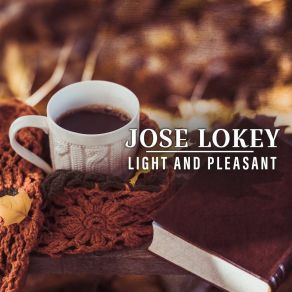 Download track Evening Playing Jose Lokey