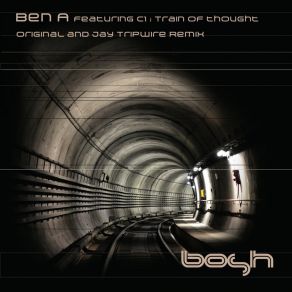 Download track Train Of Thought (Jay Tripwire Remix) Ben AC1